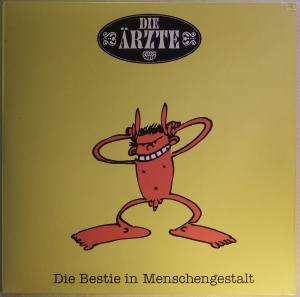 DIE ÄRZTE Die Bestie In Menschengestalt (Vinyl)