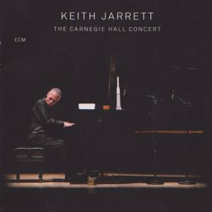 KEITH JARRETT The Carnegie Hall Concert