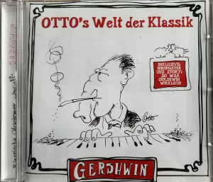 OTTO'S WELT DER KLASSIK Gershwin